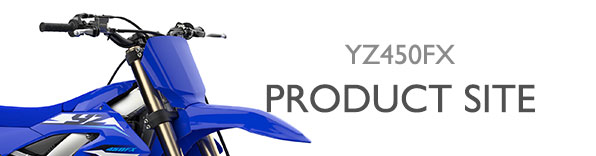 ヤマハ発動機 YZ450FX 製品サイト